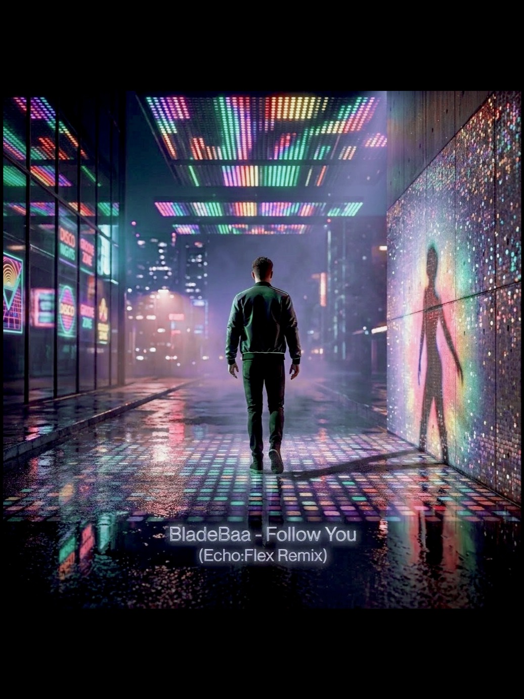 BladeBaa - Follow You (Echo:Flex Remix) artwork