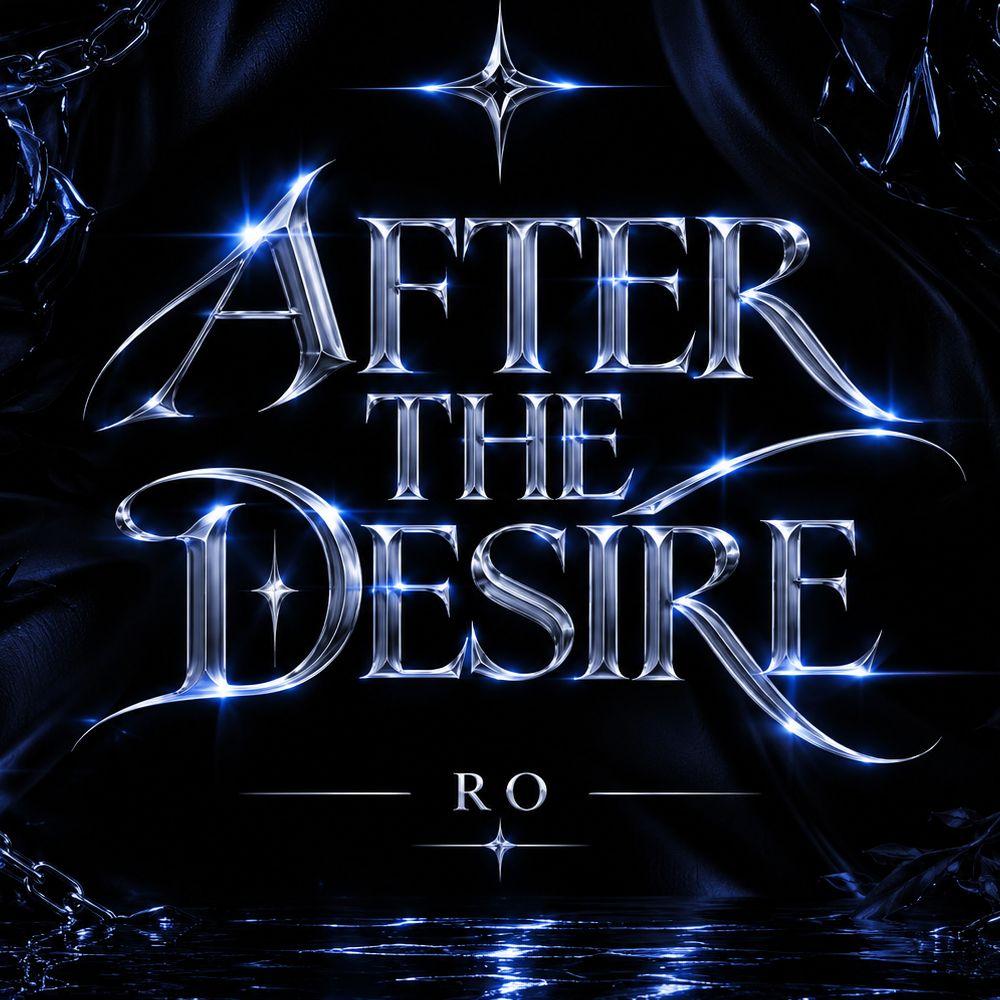AFTER THE DESIRE