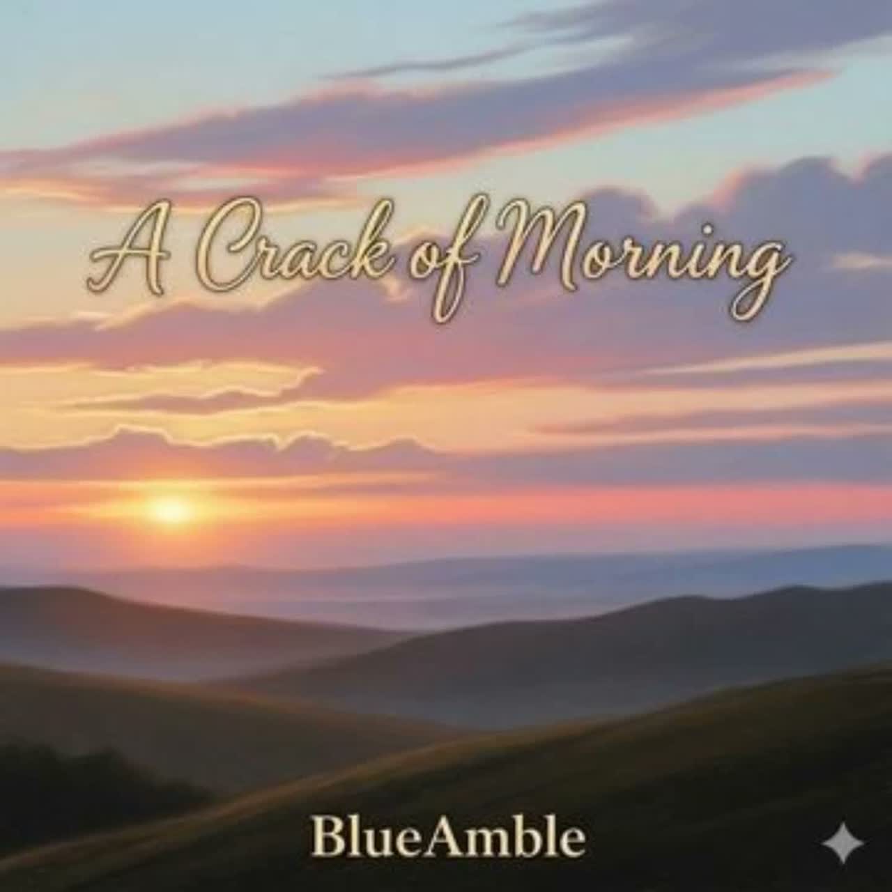 A Crack of Morning (Remastered) artwork