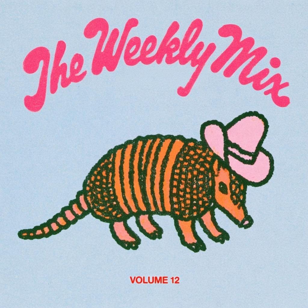 The Weekly Mix - VOLUME 12