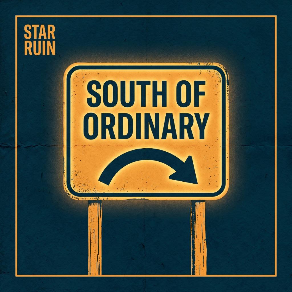 Star Ruin - South of Ordinary (LP)
