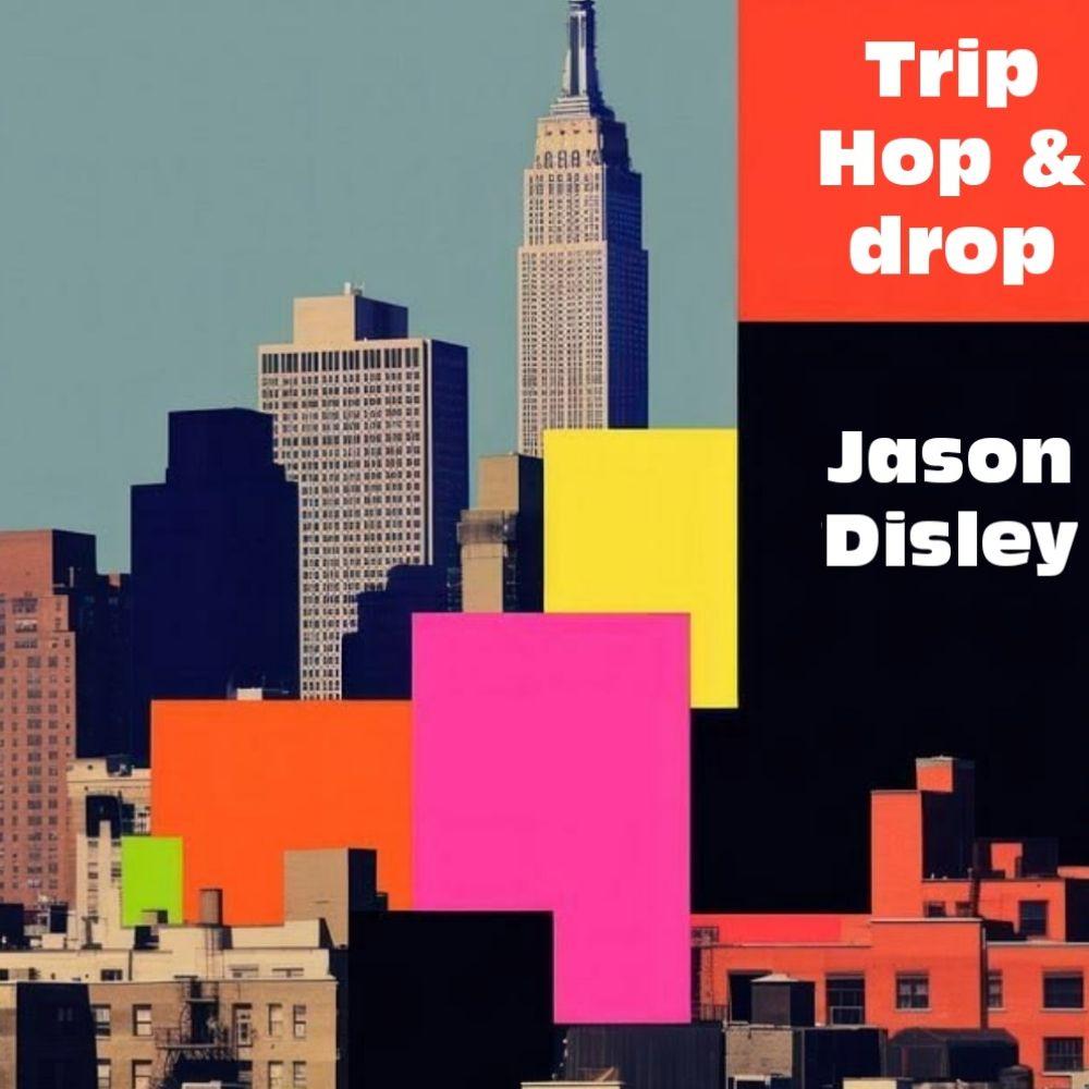 Trip Hop & drop