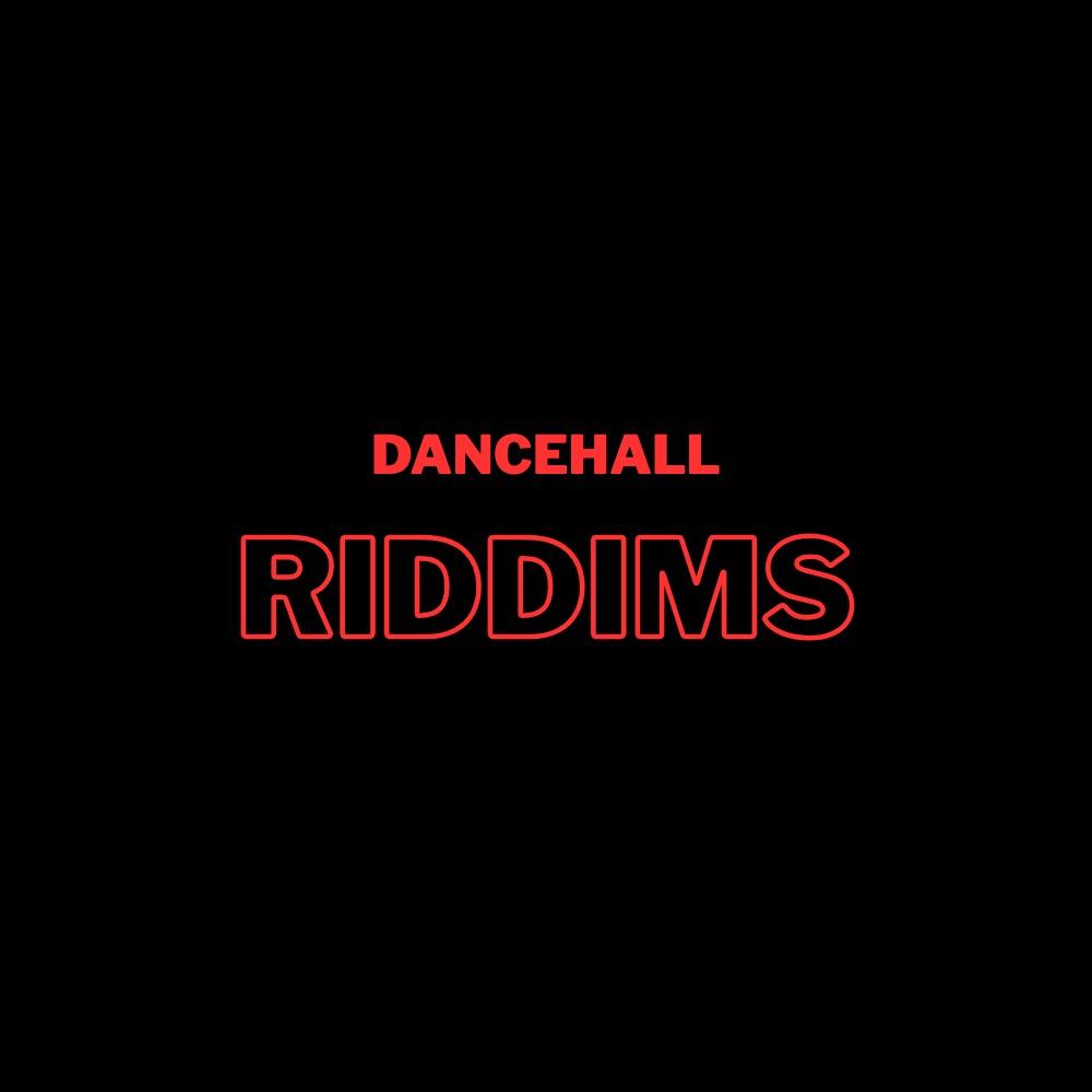 Dancehall Riddims OPEN Remix