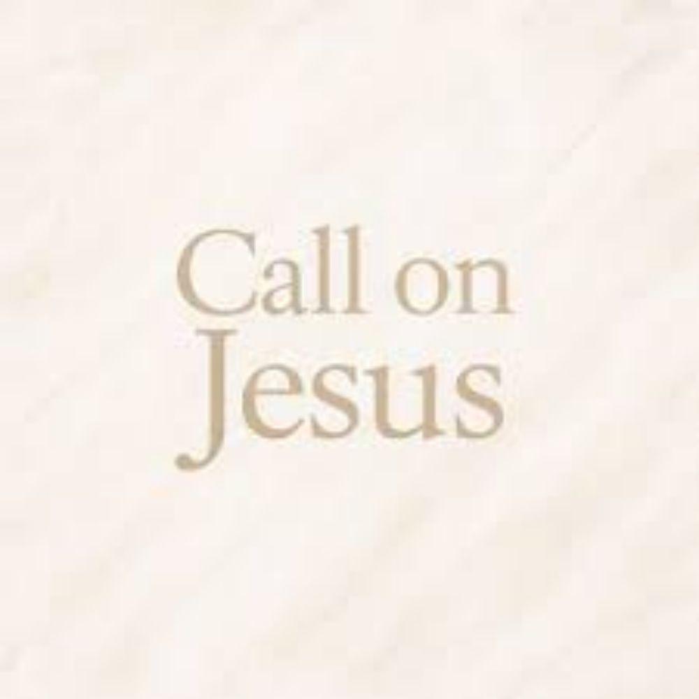 Call On Jesus artwork