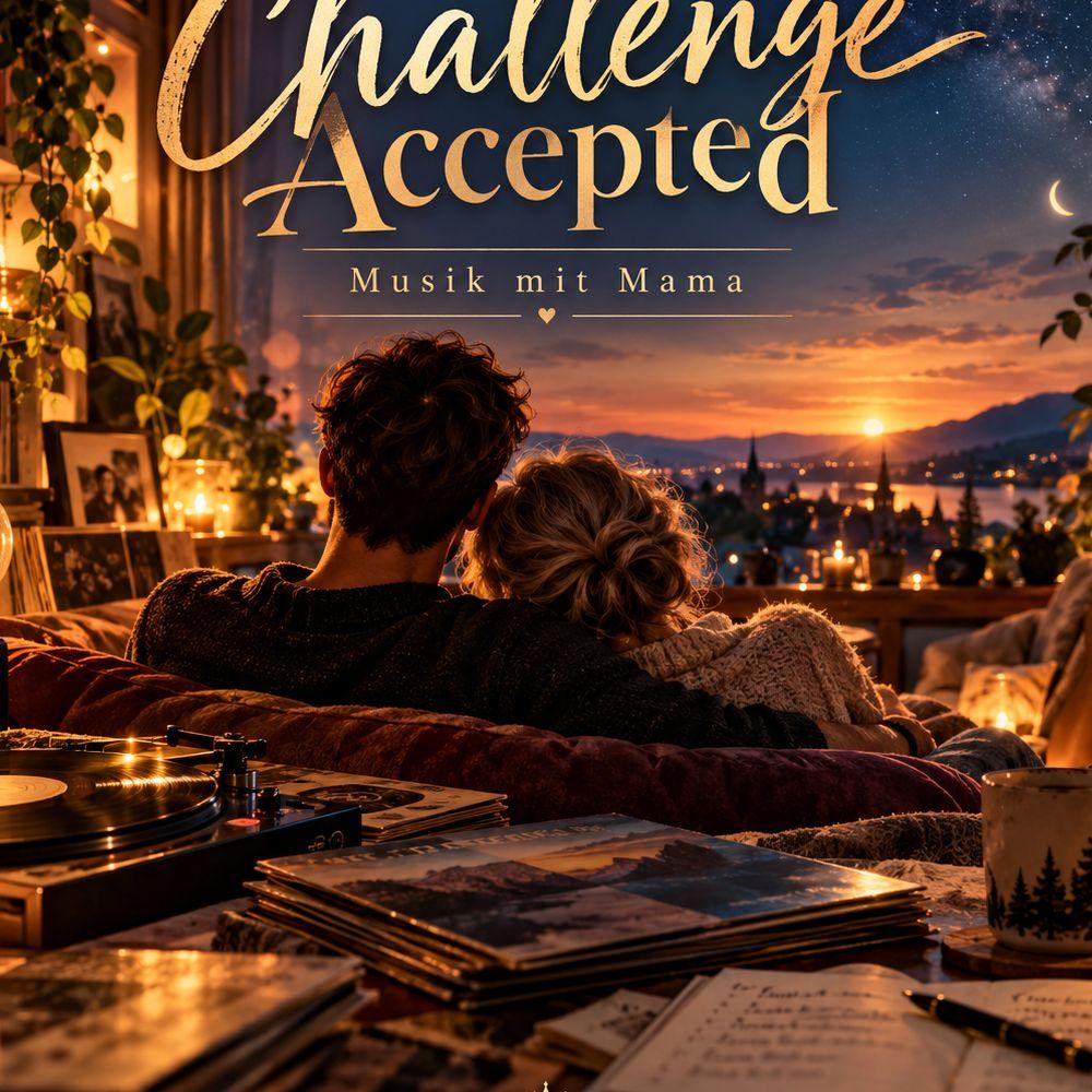 Mama, Challenge accepted!🫡😇❤️