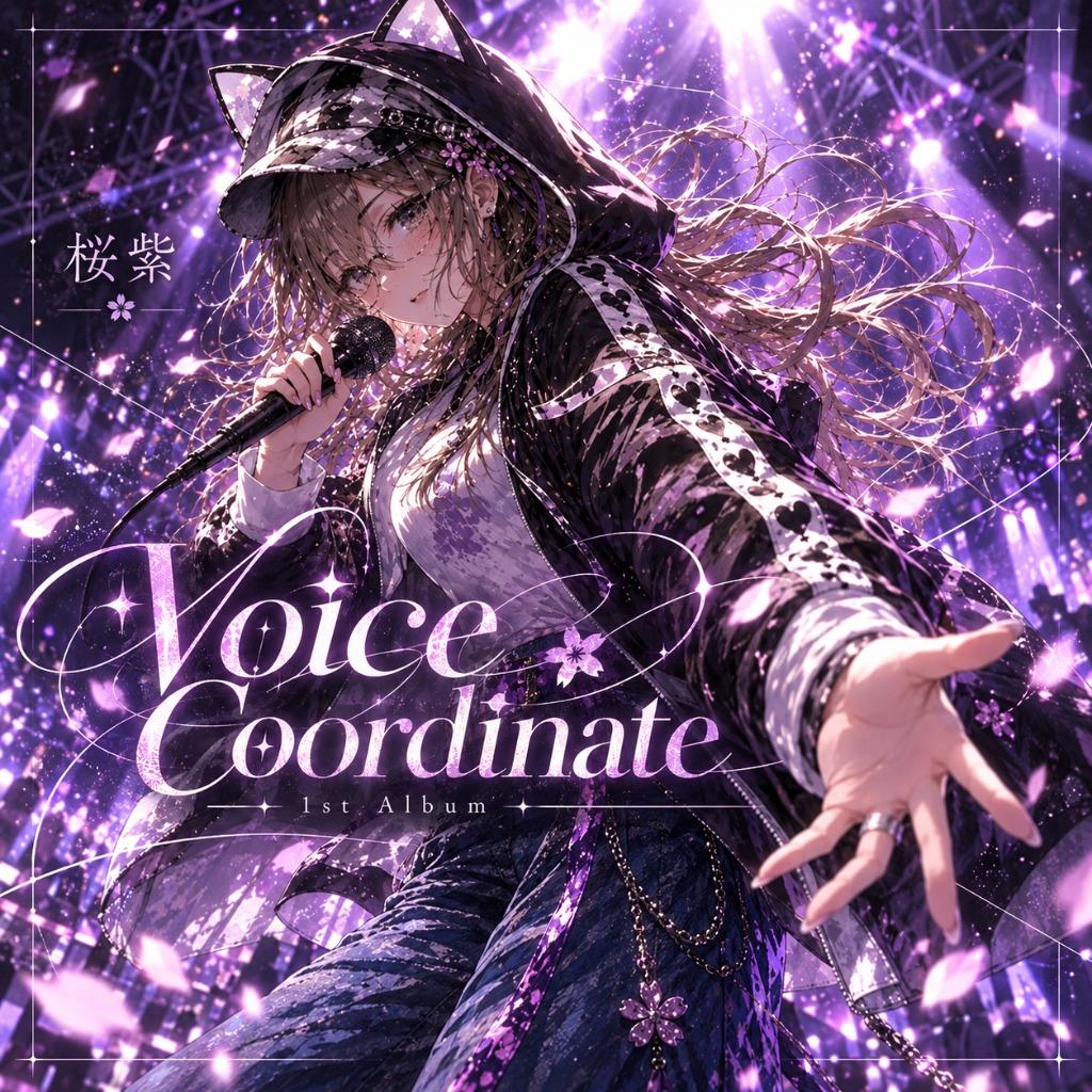 桜紫 1st Album『Voice Coordinate』