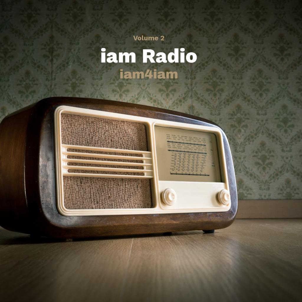 iam Radio (Vol. 2)
