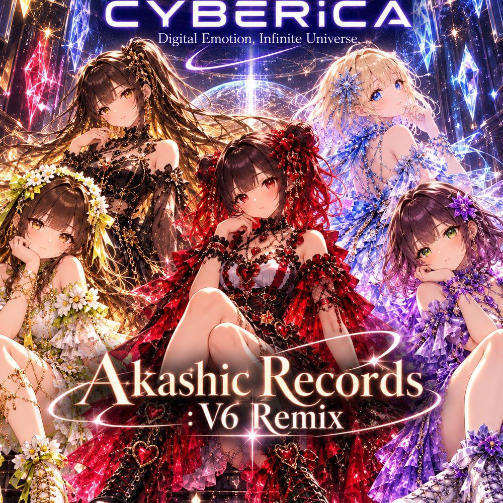 CYBERiCA -Akashic Records :V6 Remix-