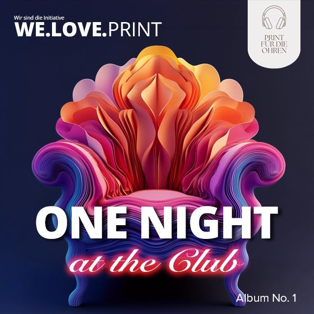 One Night at the Club - Print goes Clubbing