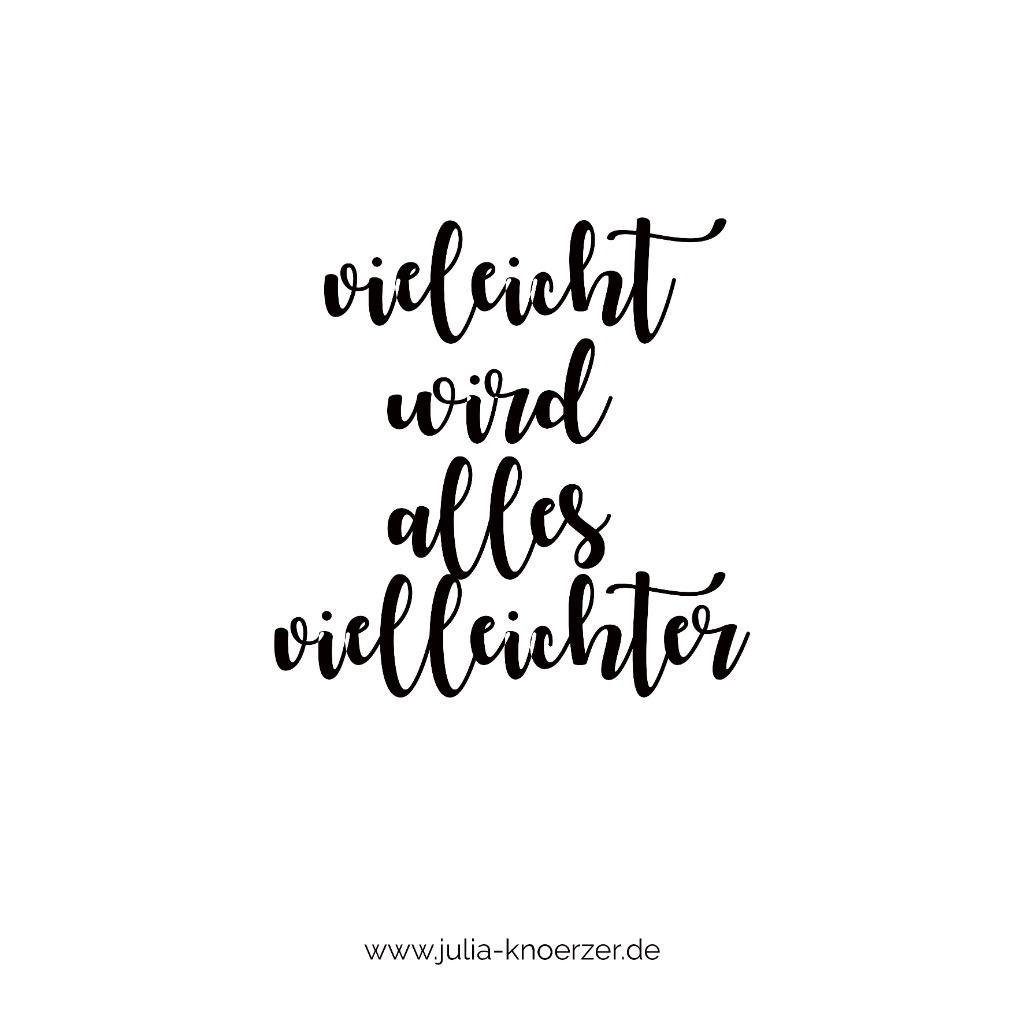 Vielleicht Wird Alles Viel Leichter