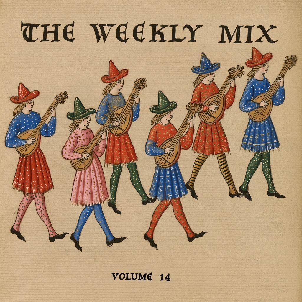 The Weekly Mix - VOLUME 14