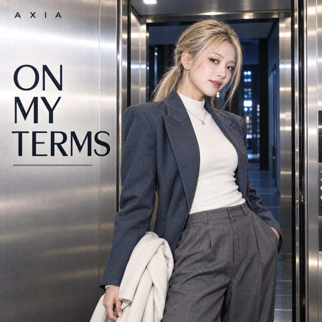AXIA: ON MY TERMS