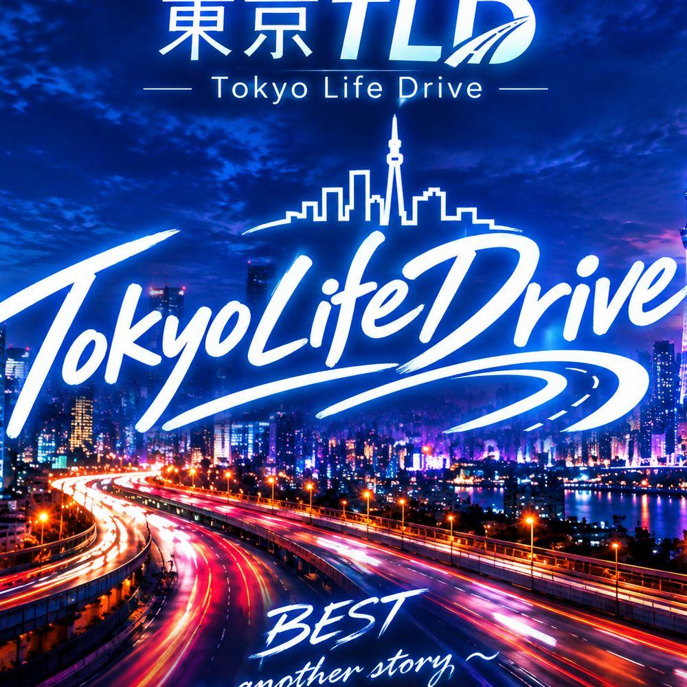 東京TLD-another story