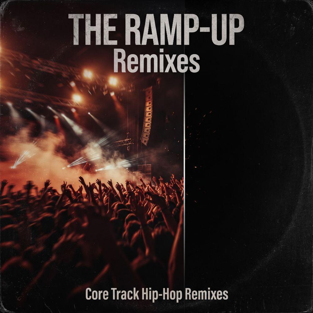 THE RAMP-UP Remixes 