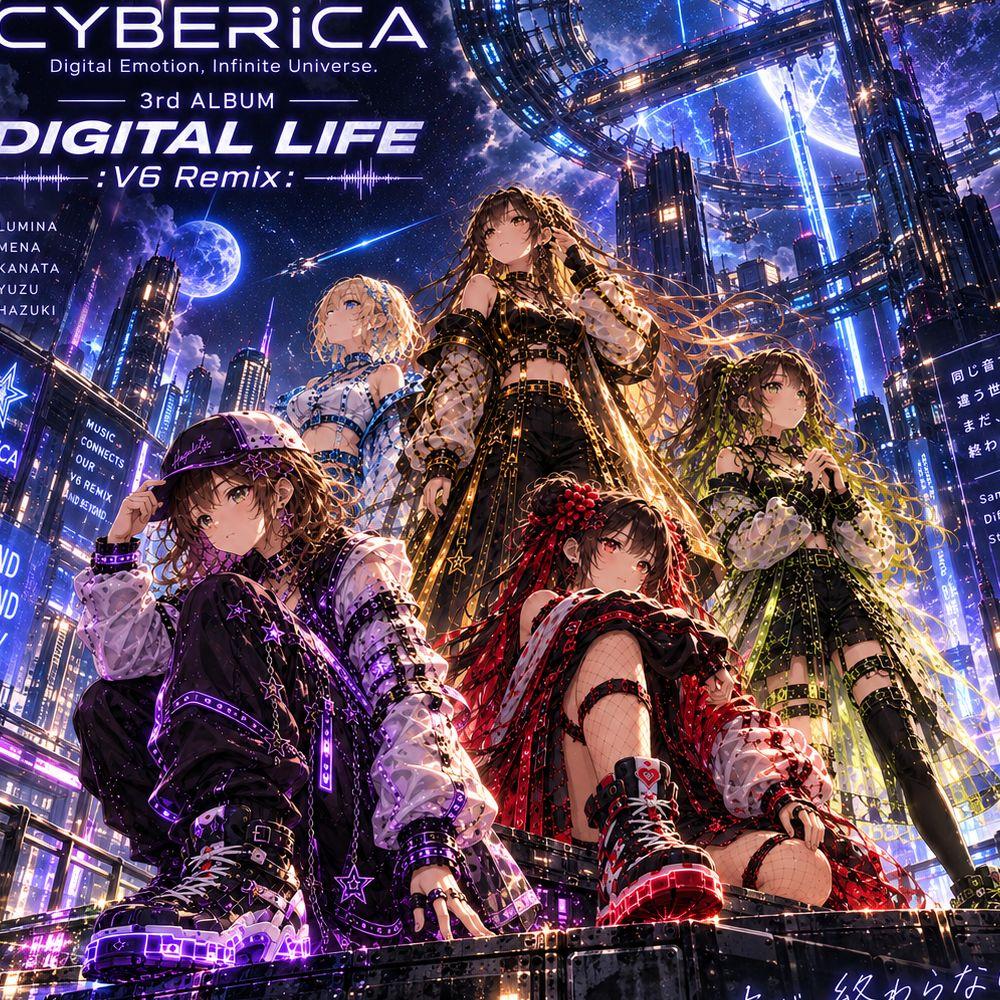 CYBERiCA 3rd Album -DIGITAL LIFE :V6 Remix-
