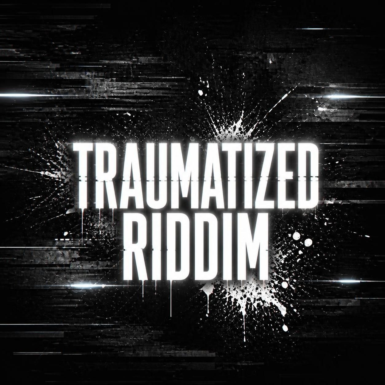 Traumatized Riddim (TO REMIX) artwork