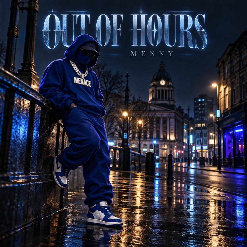 Out of Hours – MƎNNY aka Mydnyght Menace