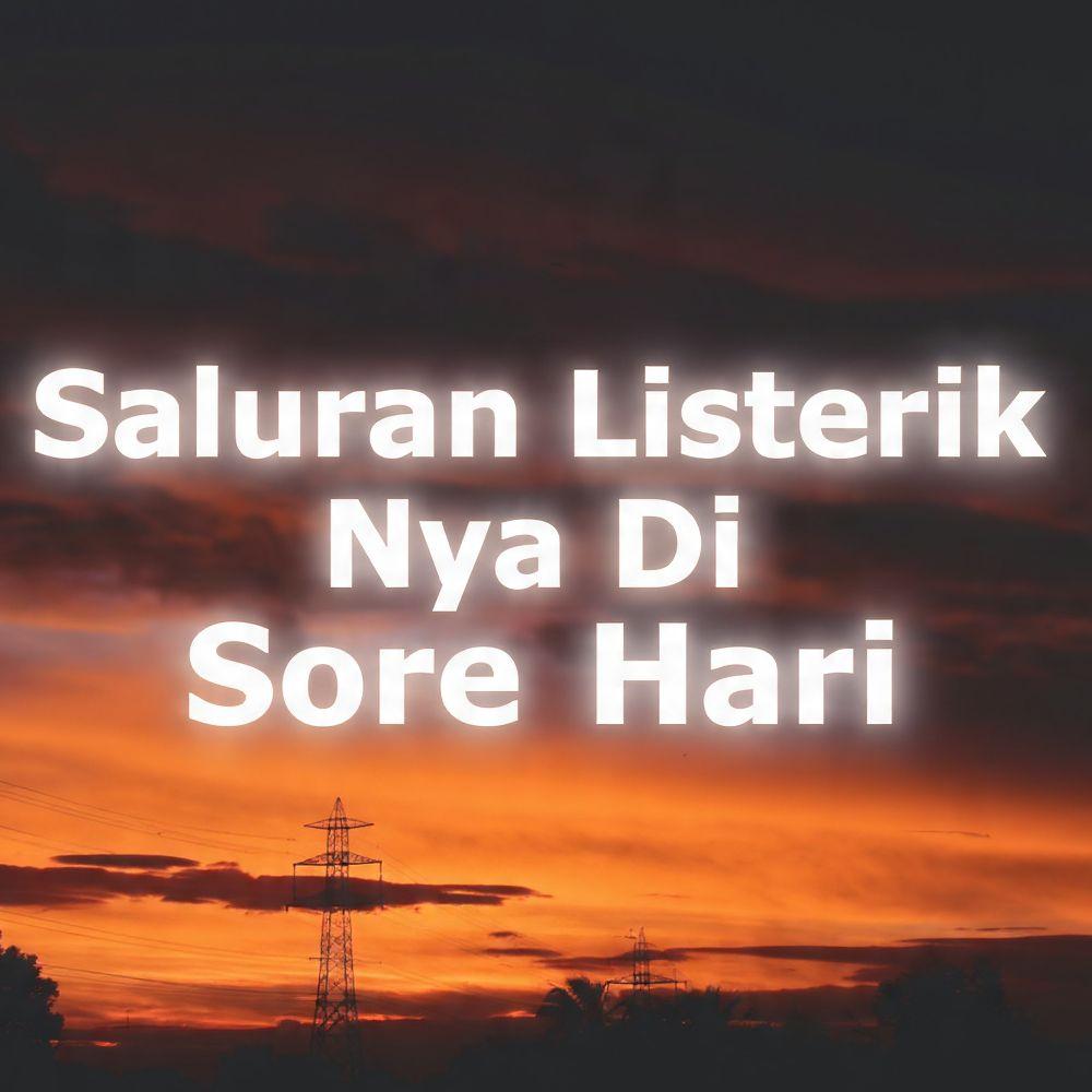 Saluran Listerik Nya Di Sore Hari