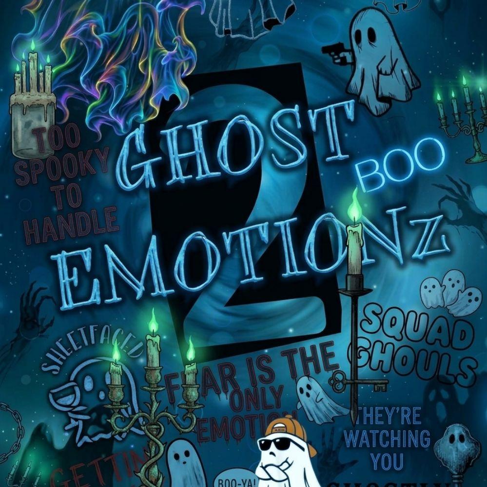 GHOST EMOTIONz 2