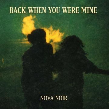 BACK WHEN YOU WERE MINE
