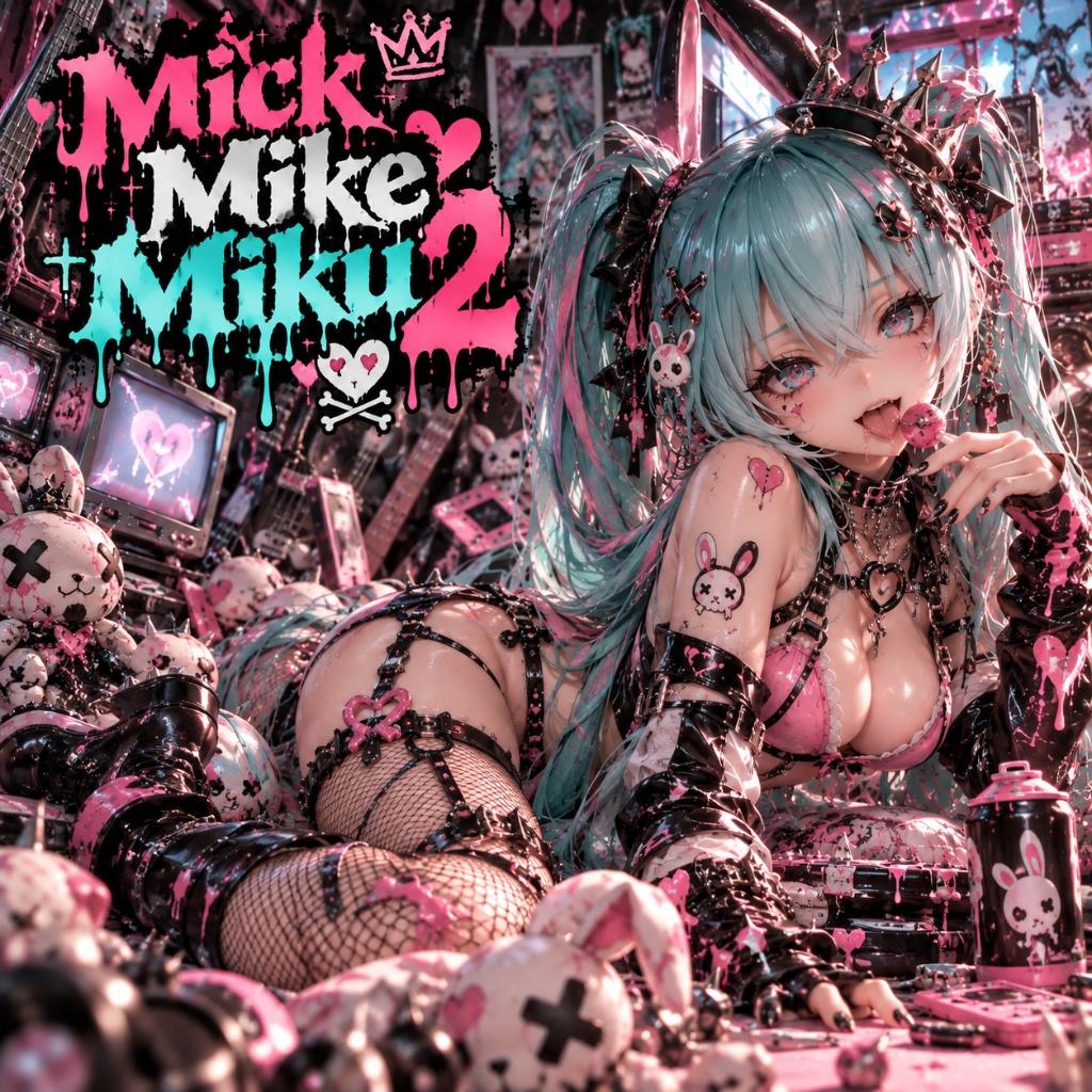 Mick Mike Miku 2