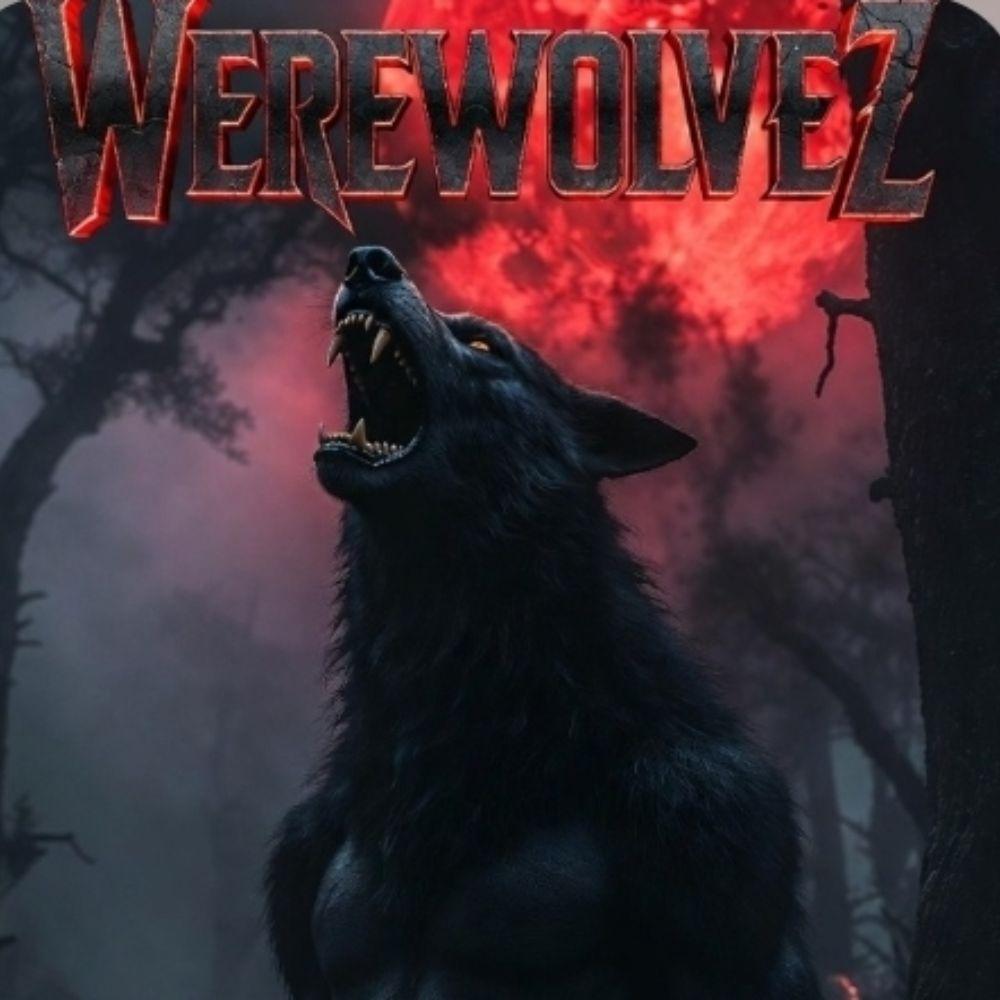 WEREWOLVEZ