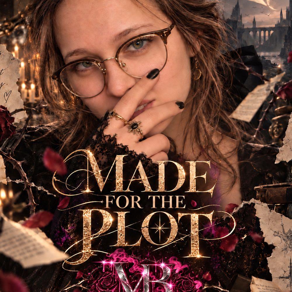 Made for the Plot