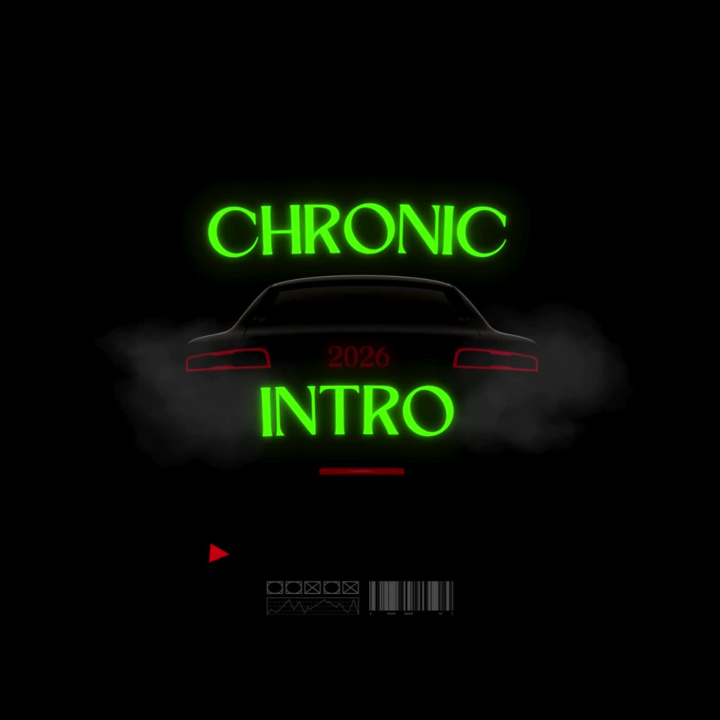 Chronic 2026 ( Intro ) artwork
