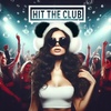 Hit the Club