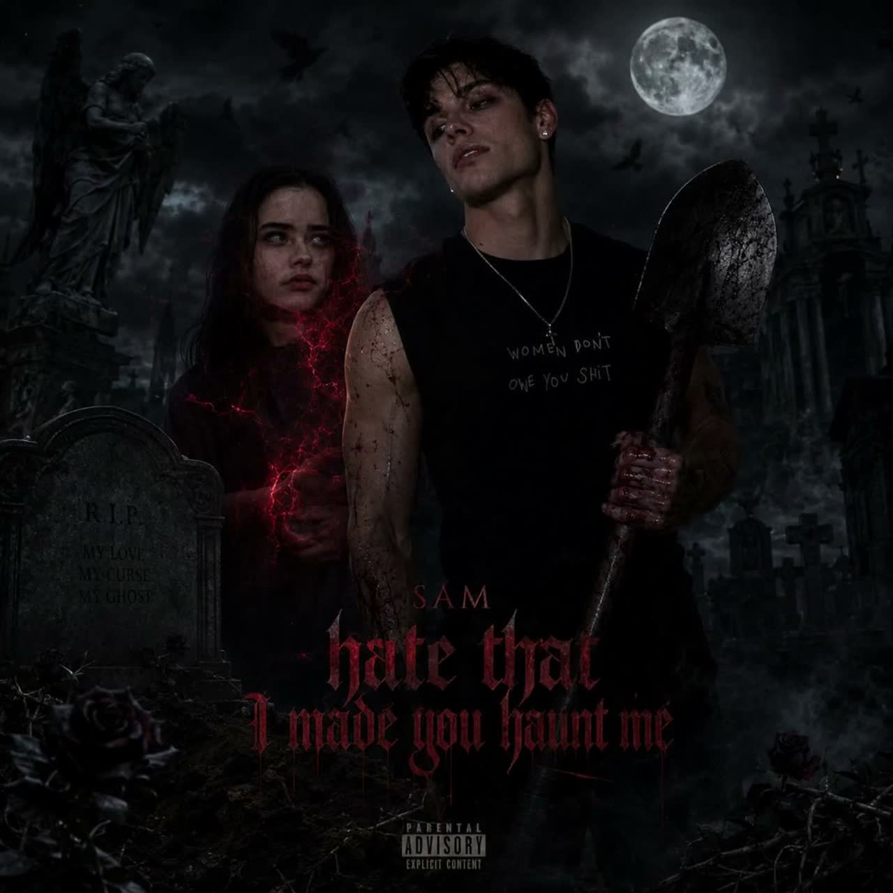 sam - hate that i made you haunt me artwork