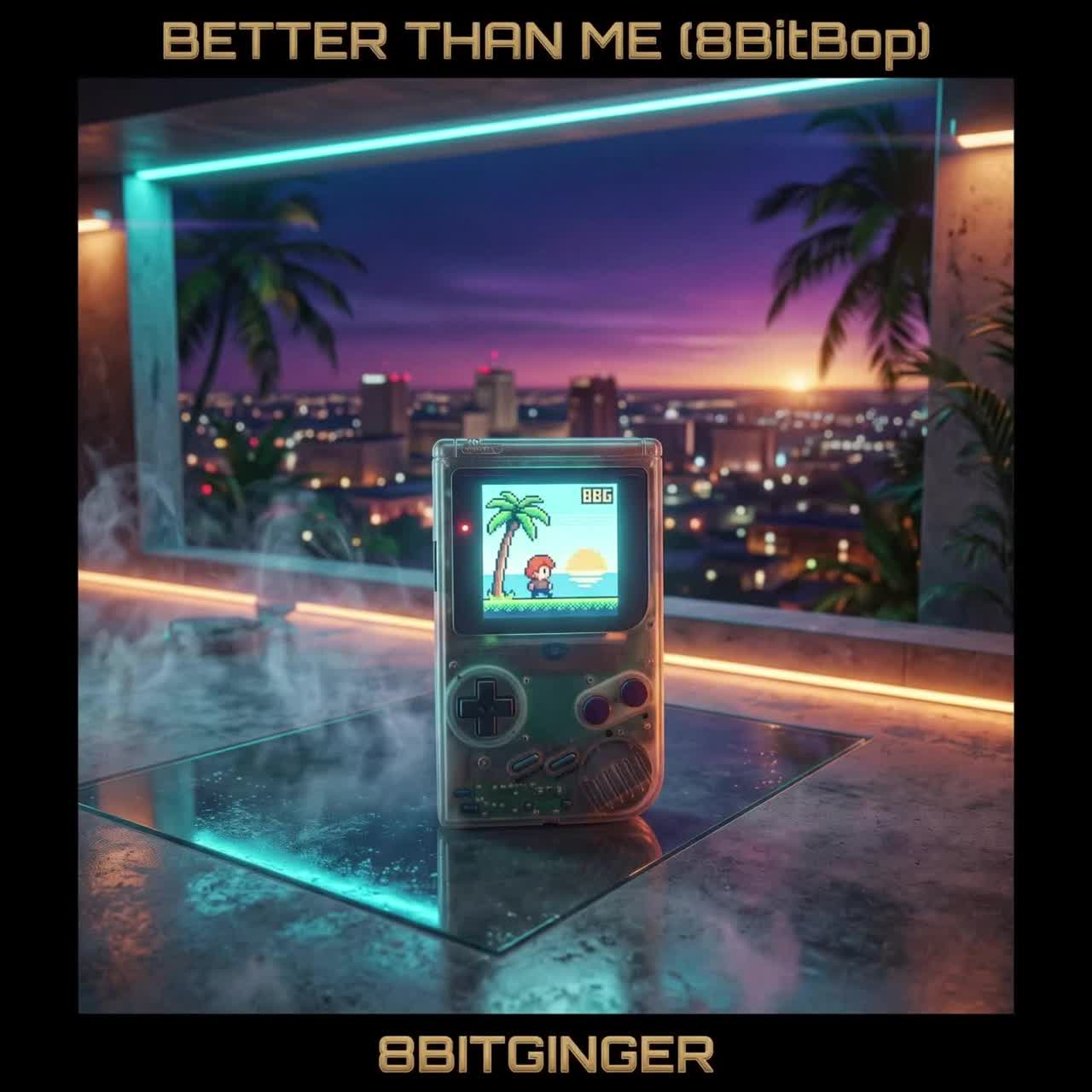 Better Than Me (8BitBop) artwork