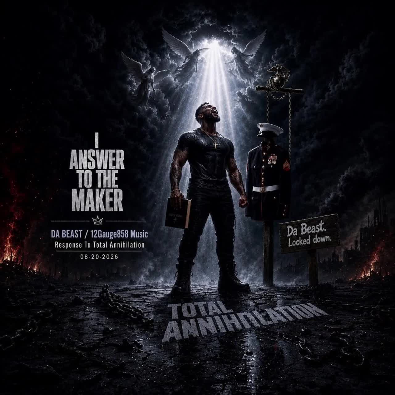 “Total ANNIHILATION “I Answer to the Maker artwork