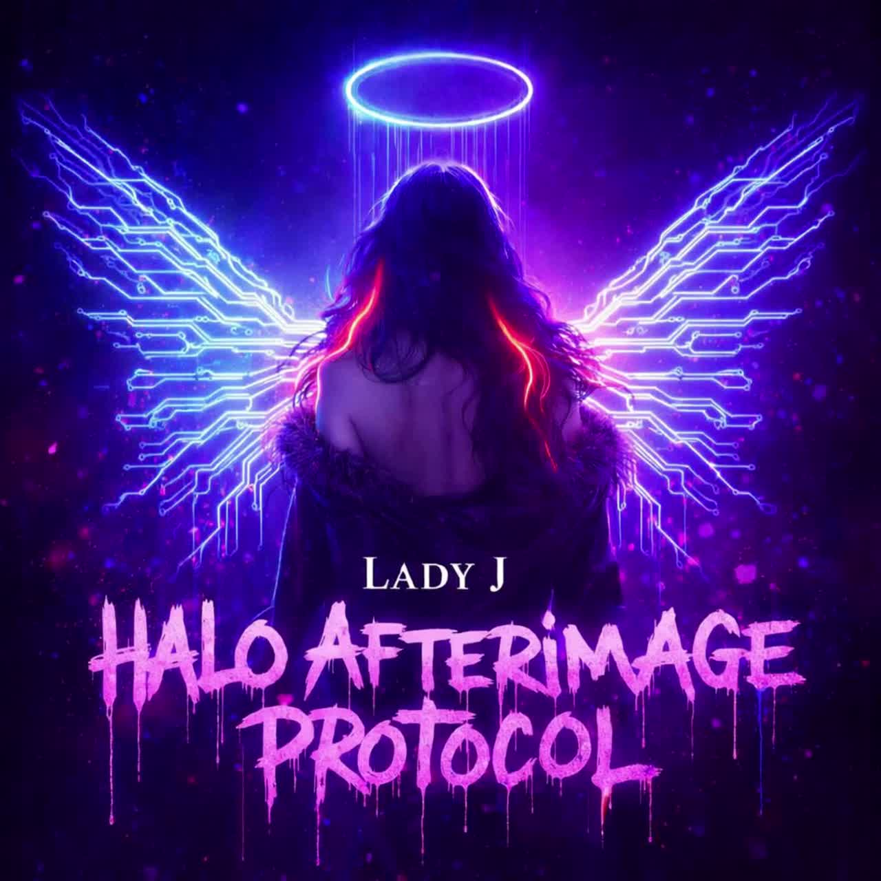 Lady J. - Halo Afterimage Protocol artwork