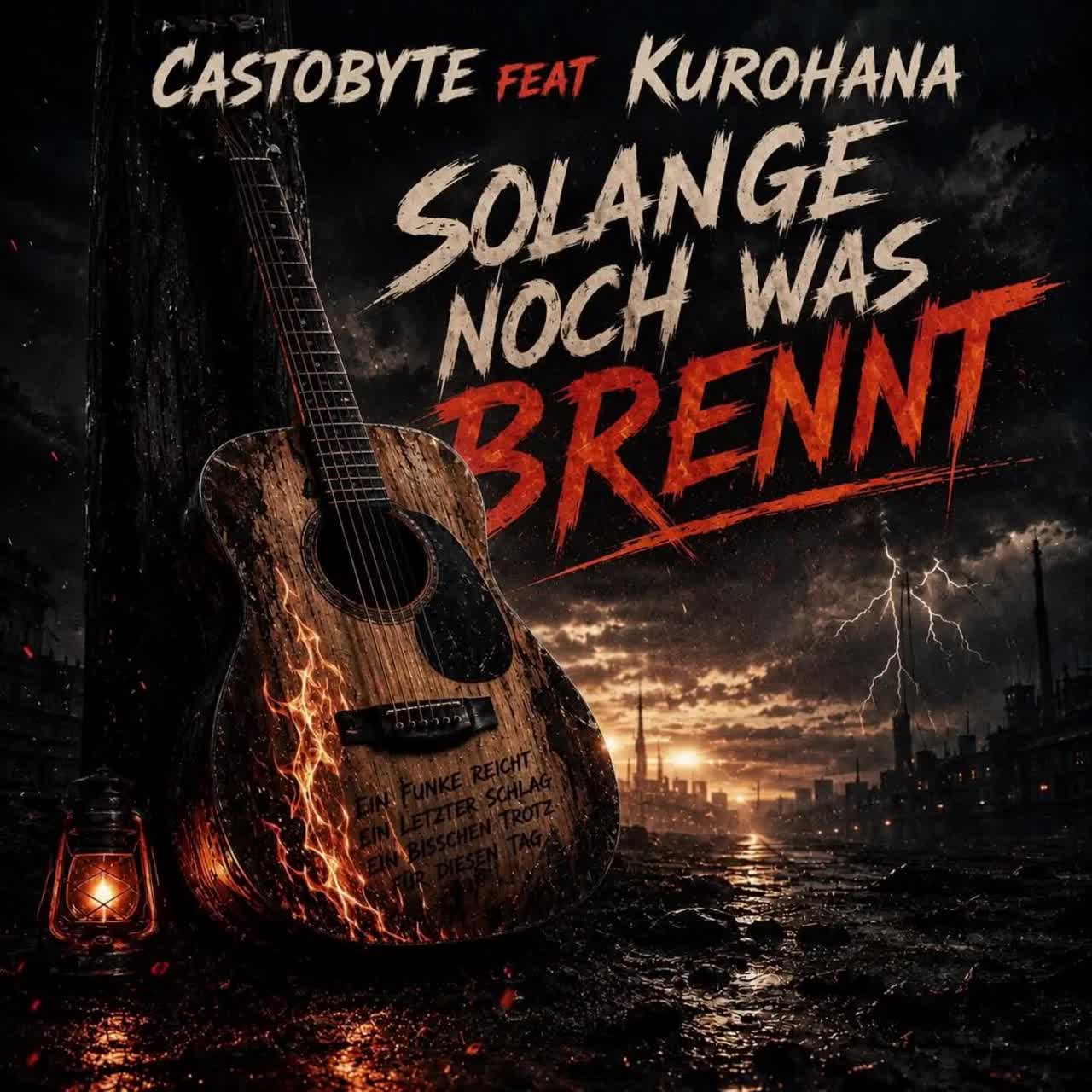 CastoByte - Solange noch was brennt (feat Kurohana) artwork