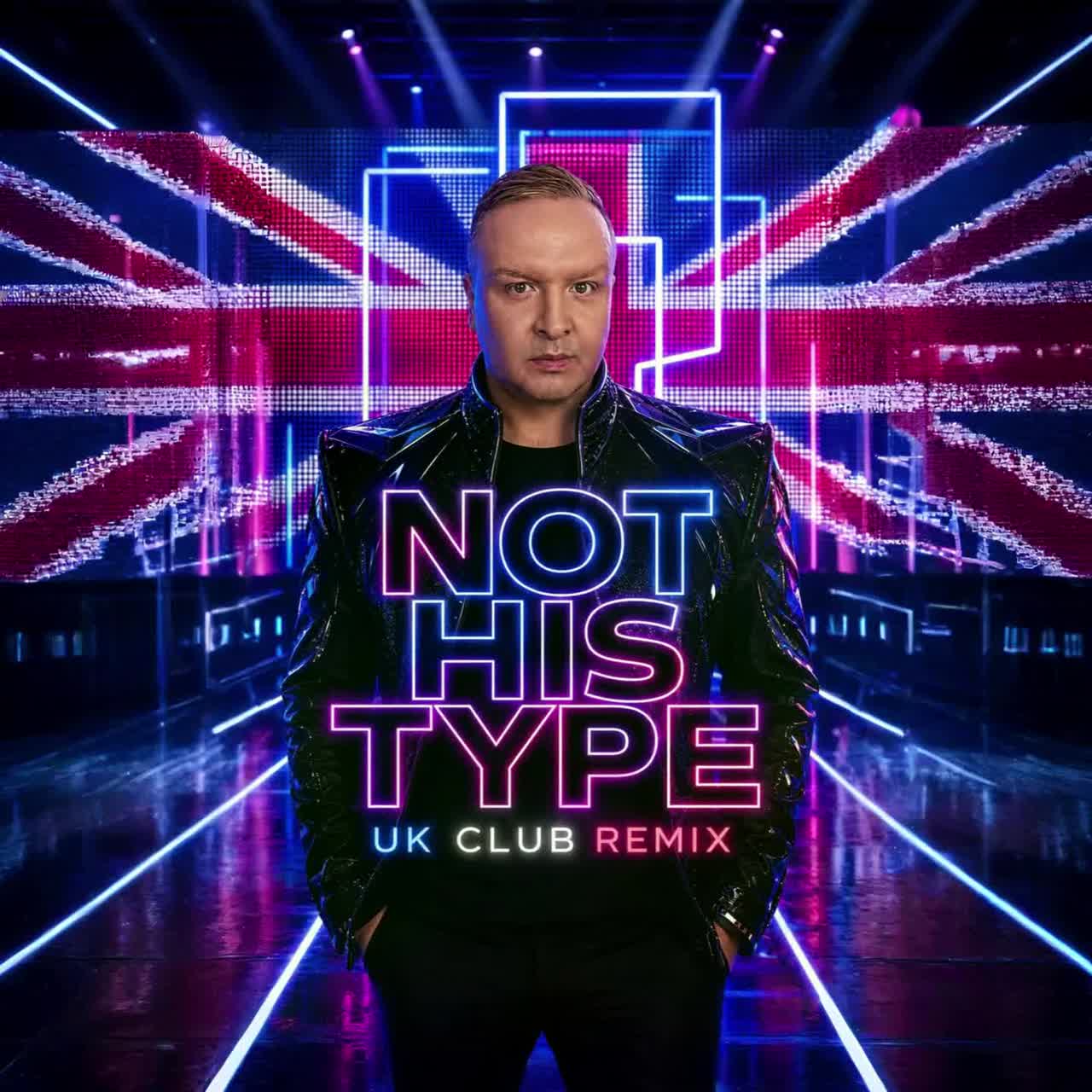 Not His Type (UK Club Remix) artwork