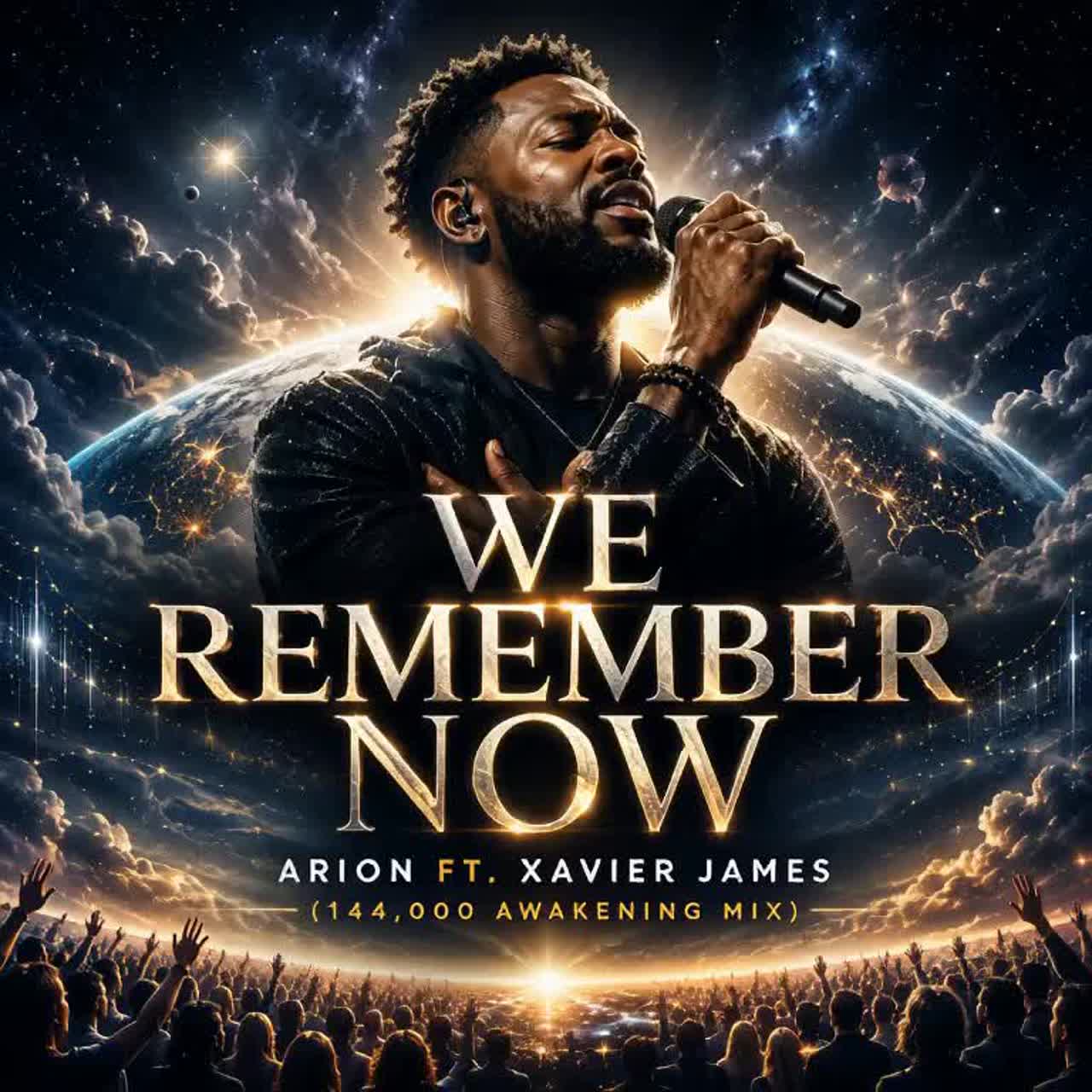 We Remember Now – Arion ft. Xavier James (144,000 Awakening Mix) artwork