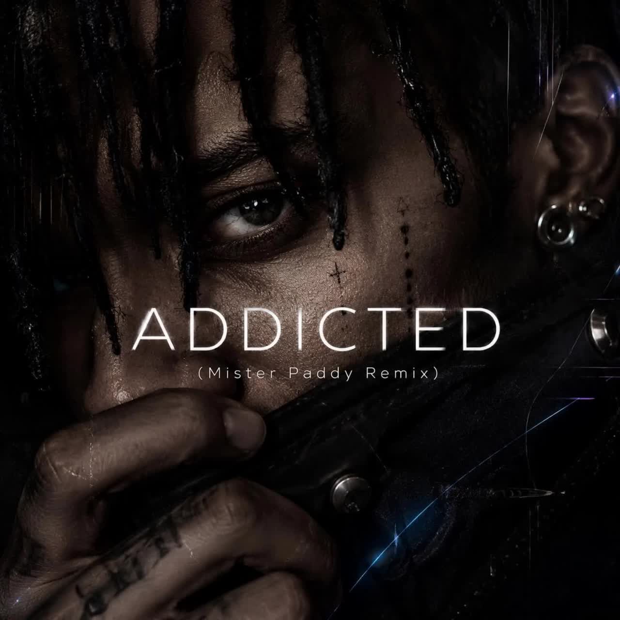 Addicted (Mister Paddy Remix) artwork
