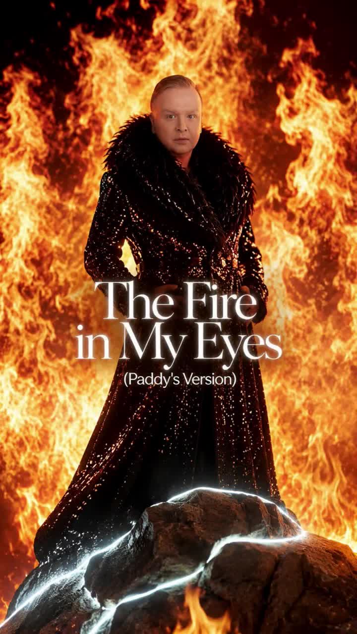 The Fire In My Eyes (Paddy’s Version) artwork
