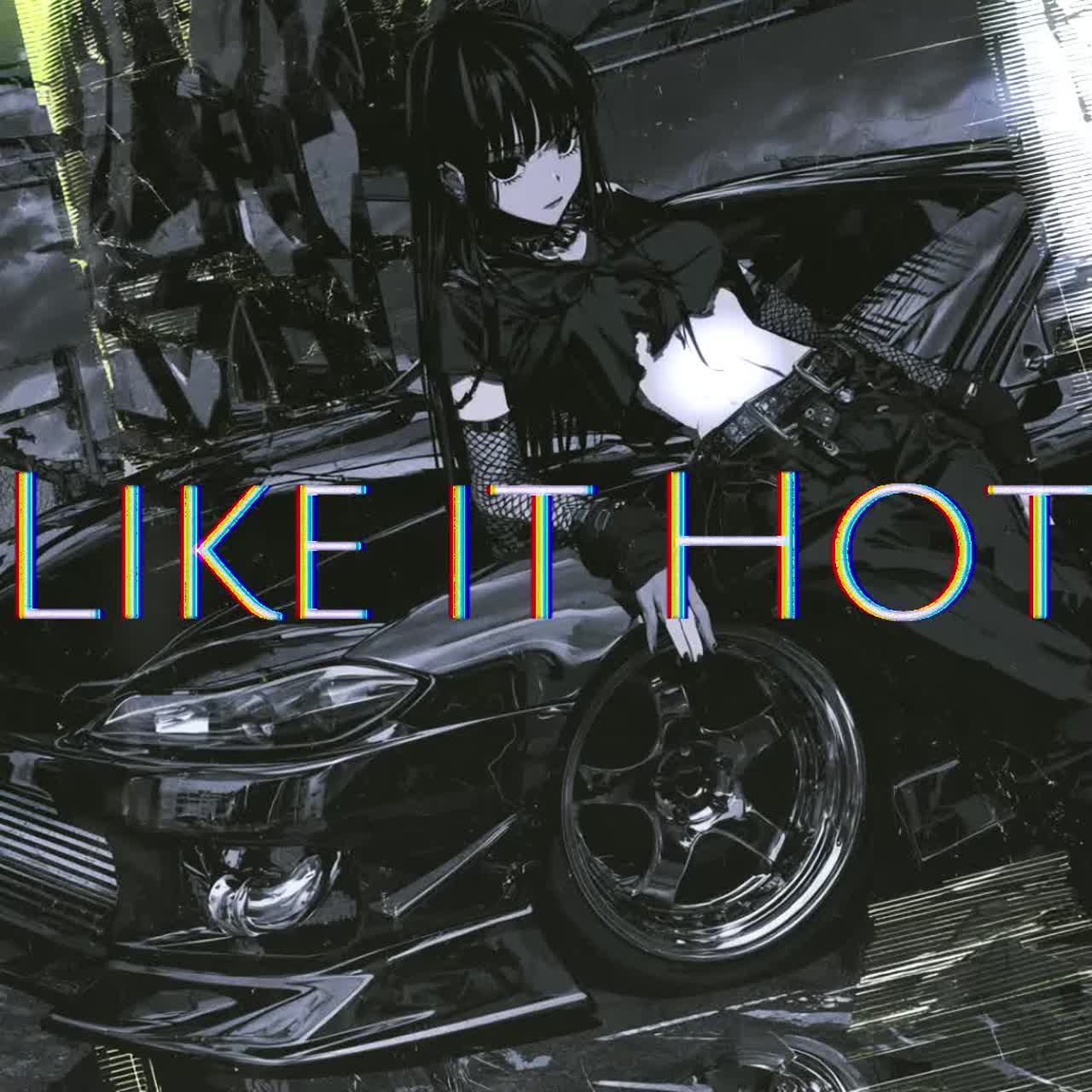 Like it Hot (own lyrics) artwork