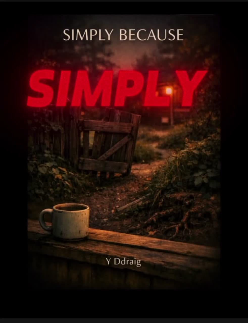 Simply Because (The Weight of Reasons) artwork