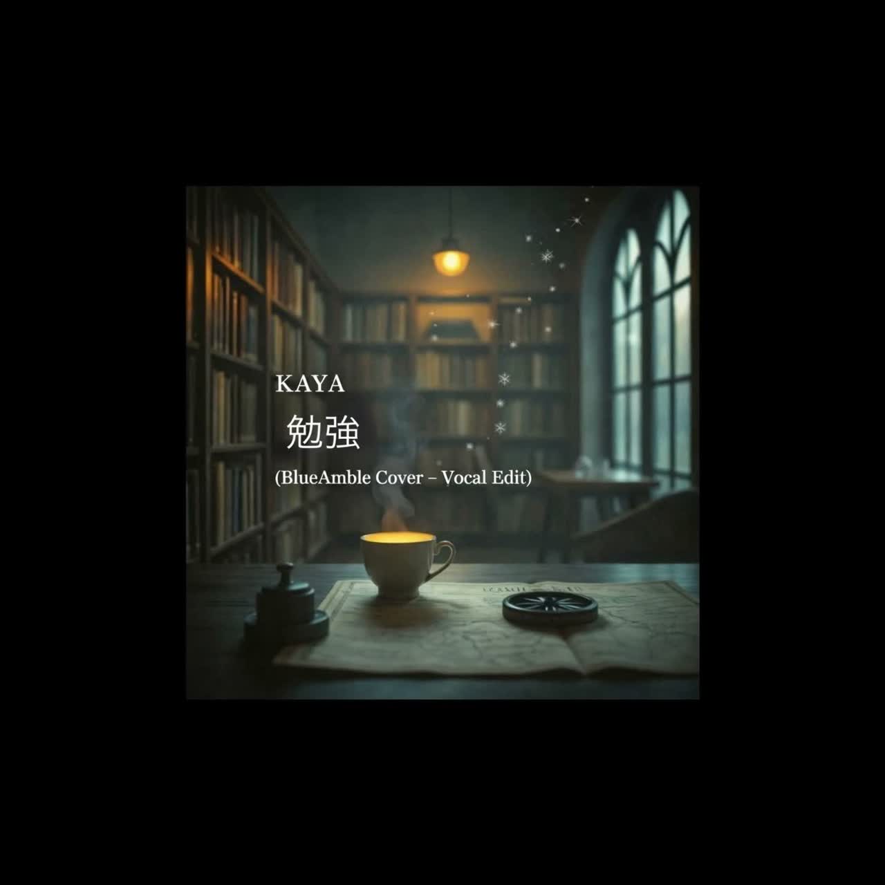 KAYA－勉強 (BlueAmble Cover – Vocal Edit) artwork