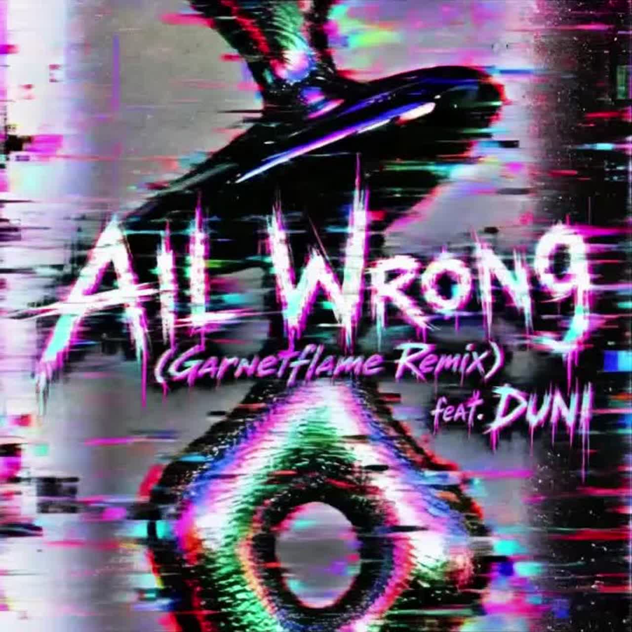 All Wrong (Garnetflame Remix) artwork