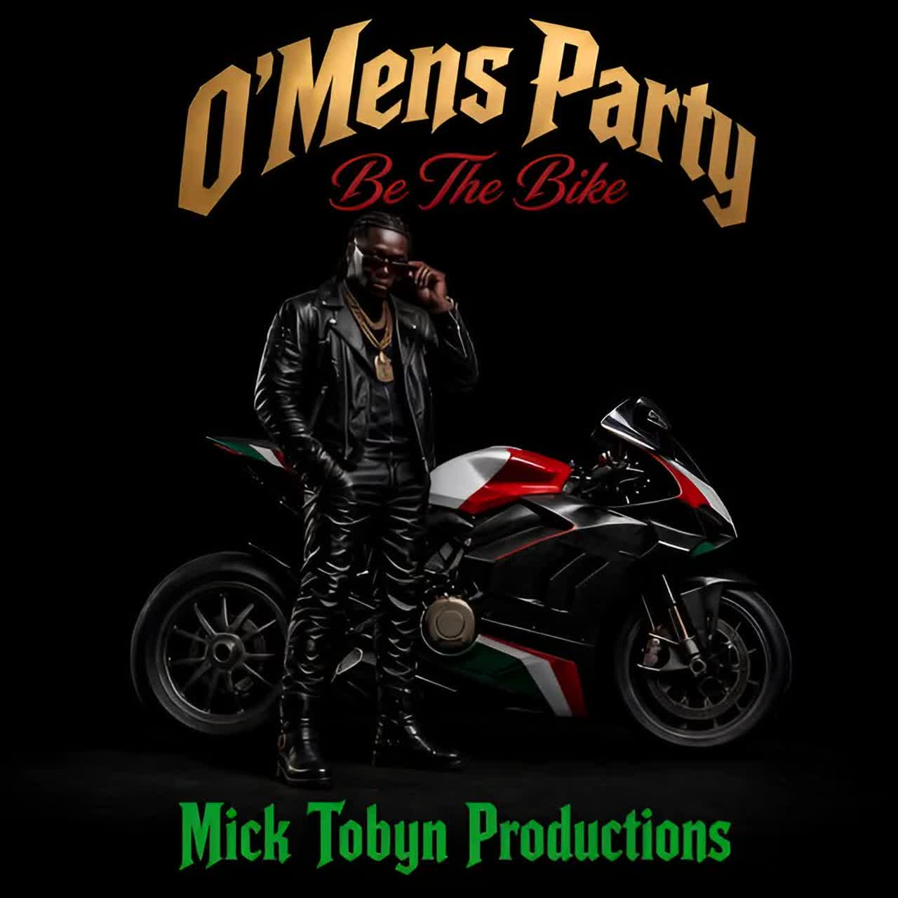 O’Mens Party ~ Be The Bike artwork