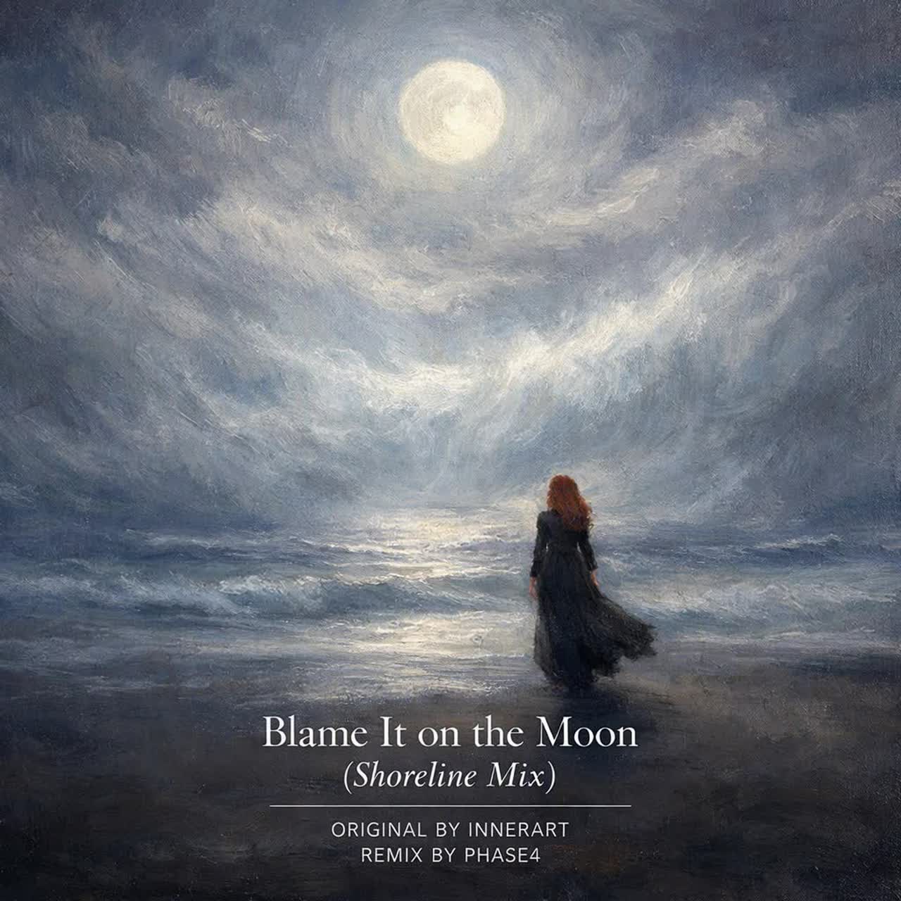 Blame It on the Moon (Shoreline Mix) artwork