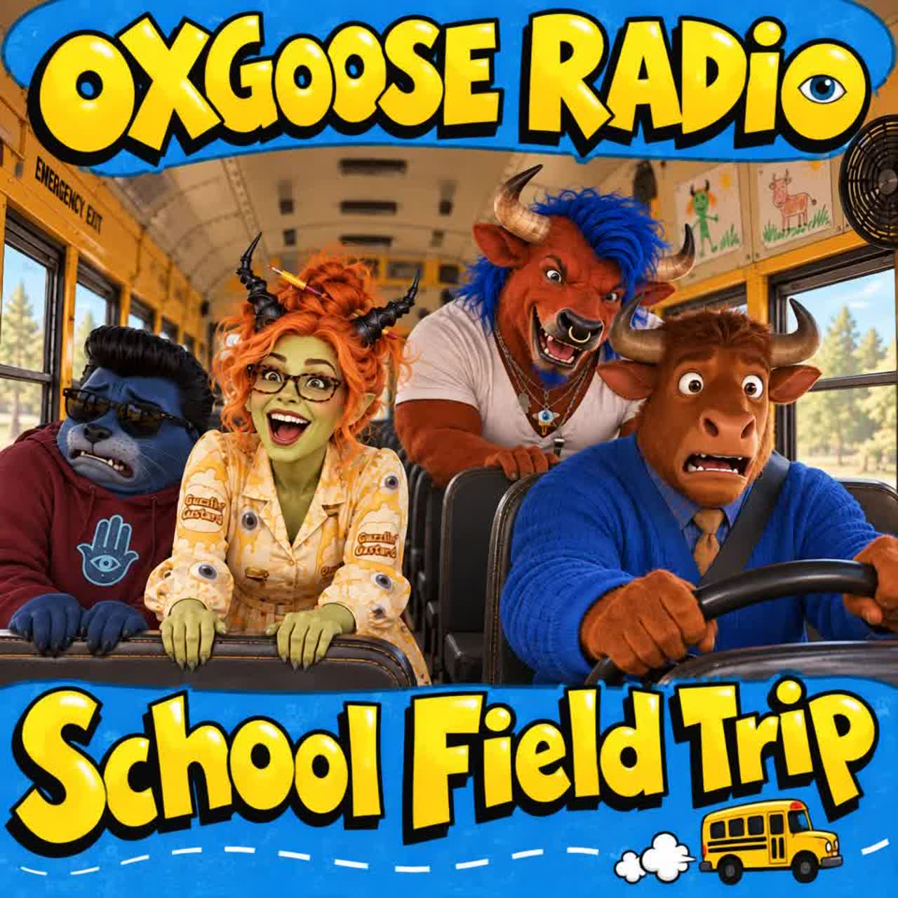 School Field Trip = 𝕆𝕏𝔾𝕆𝕆𝕊𝔼 ℝ𝔸𝔻𝕀𝕆 (𝕕𝕦𝕙) artwork